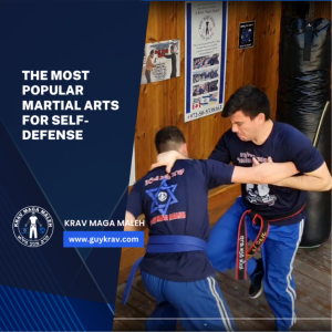 The Most Popular Martial Arts For Self-Defense