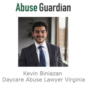 Kevin Biniazan Daycare Abuse Lawyer Virginia