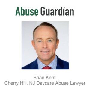 Brian Kent Cherry Hill, NJ Daycare Abuse Lawyer
