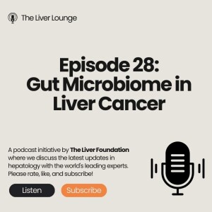 28: Gut Microbiome in Liver Cancer