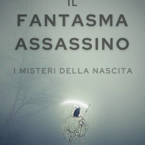 Fantasma assassino 2/Il deserto in cui ci troviamo dopo la morte