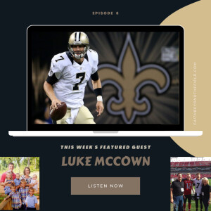 Luke McCown: Living Faith, Family, Football