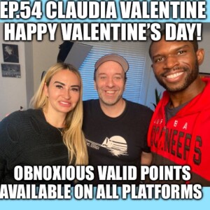 Ep.54 Claudia Valentine - Happy Valentine's Day
