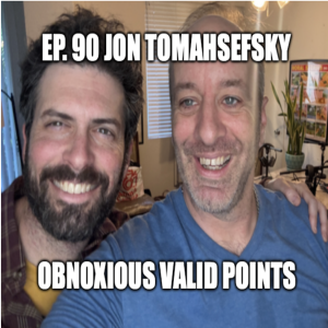 Ep. 90 Jon Tomashefsky