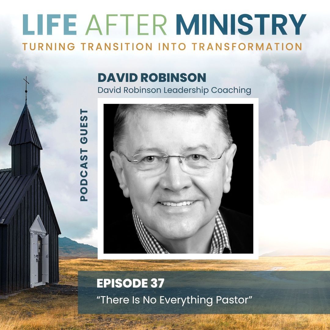 Life After Ministry
