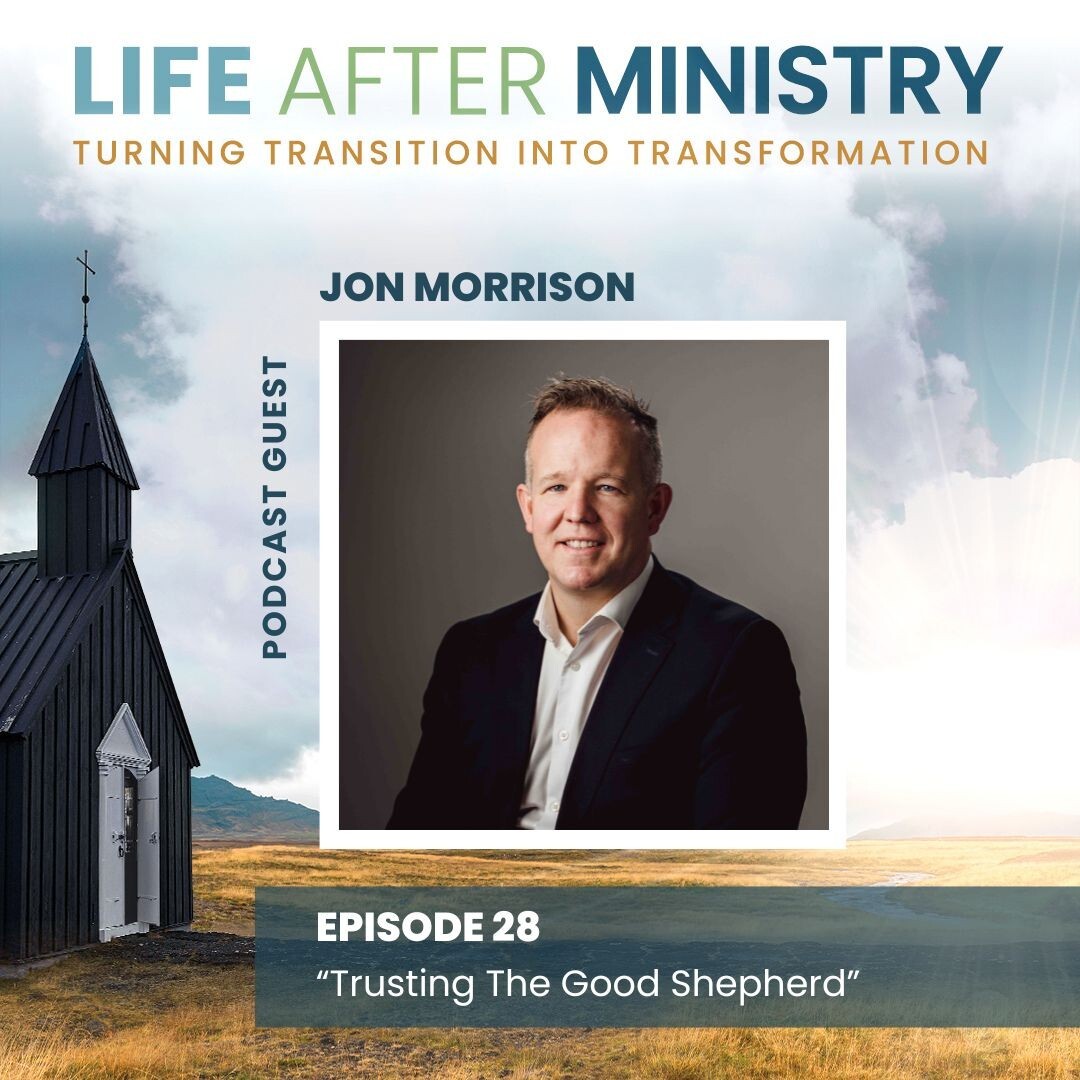 Life After Ministry