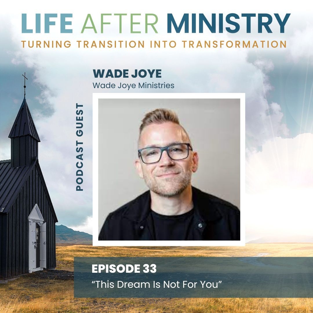 Life After Ministry