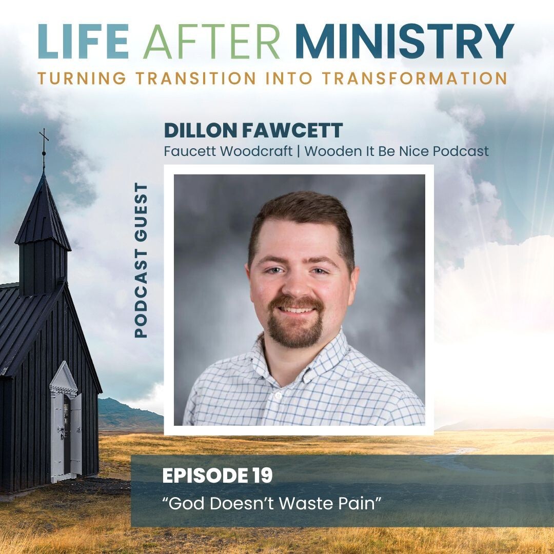 Life After Ministry