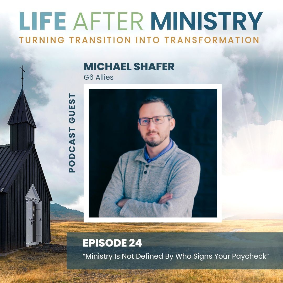 Life After Ministry