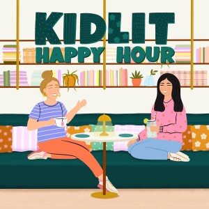 Ep 1: Introducing Kidlit Happy Hour