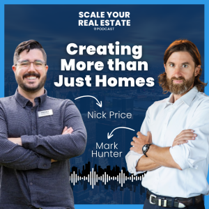Real Estate as a Catalyst for Change with Nick Price and Mark Hunter of Docked Living