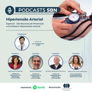 Hipertensão Arterial - Especial dia Nacional de Prevenção e Combate à Hipertensão Arterial (SBN#64)