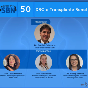 Doença Renal Crônica e o Transplante Renal (SBN #50)