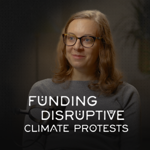 Funding Disruptive Climate Protests - Margaret Klein Salamon (Climate Emergency Fund)