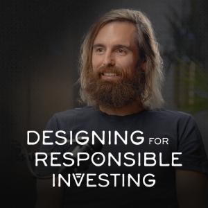 Designing for Responsible Investing - Johny Mair (Ethic)