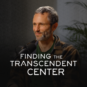 Finding the Transcendent Center - Charles Eisenstein