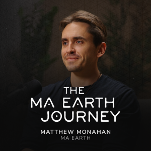 The Ma Earth Journey - Matthew Monahan