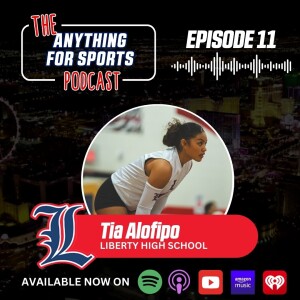 A Story of Volleyball, Values, and Victory with Tia Alofipo | EP 11