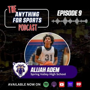 Alijah Adem Opens Up About Recovery, Super 7, The State Tournament & More | EP 09