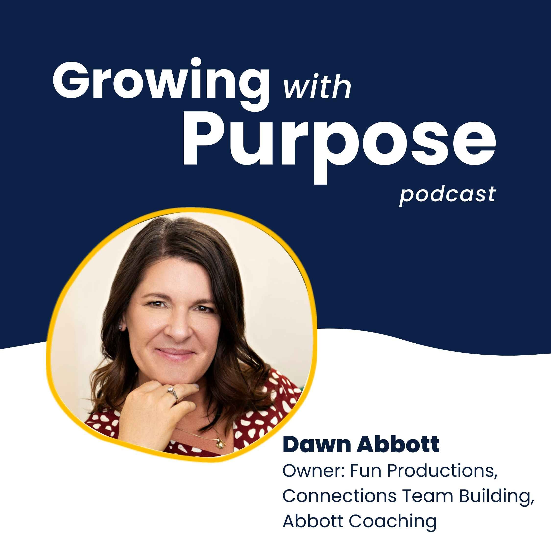 Dawn Abbott: Turning Grief into Gratitude