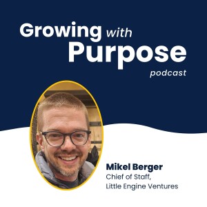 Mikel Berger: Investing in Good Business
