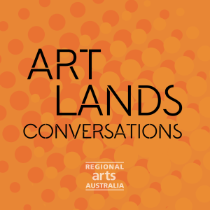 Artlands Conversations #5: Ros Abercrombie (Part 2)