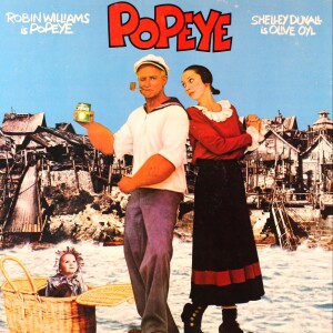 Popeye (1980) w/ Pod Casty for Me