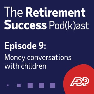 Ep 9: Money Conversations with Children