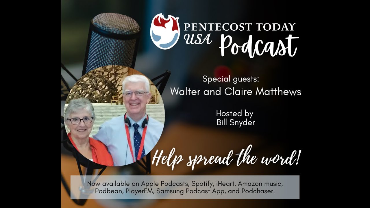 The Pentecost Today USA Podcast
