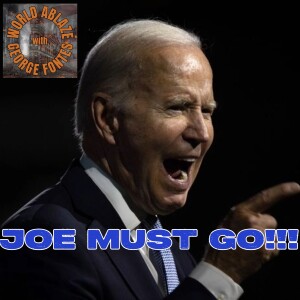EPISODE 29 - DEMOCRATS AND THIER DONORS WANT BIDEN OUT