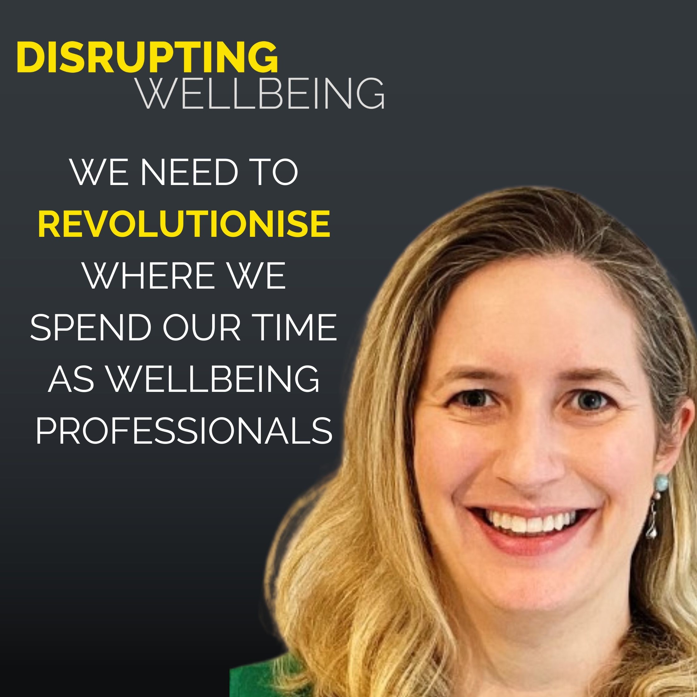 Disrupting Wellbeing with Petra Velzeboer
