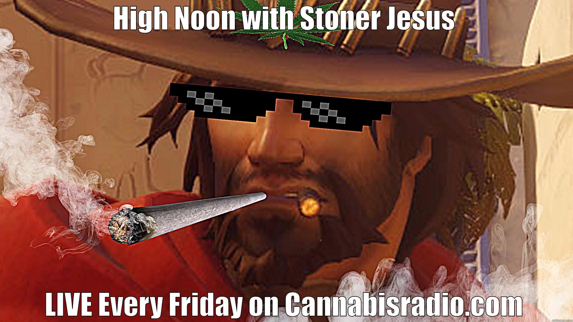 High Noon With Stoner Jesus [4/28/17] - High Polls - Hour 1