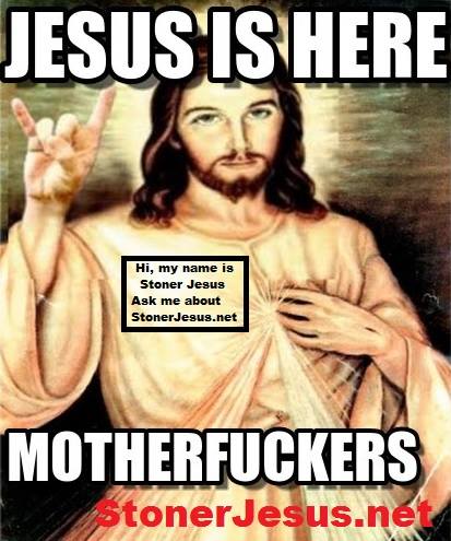 The Stoner Jesus Show: Chapter 1, Verse 20 - Get Shit Done