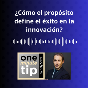 Definir el propósito de una marca: clave para el éxito en la era de la Innovación