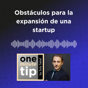 ¿Cuál es el mayor obstáculo para lograr la expansión de una startup?