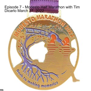 ATF-7 Modesto Half Marathon March 27, 2022 with Tim Dicarlo