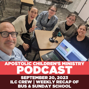 Podcast #61 | September 20, 2023 | Weekly Recap with ILC Team