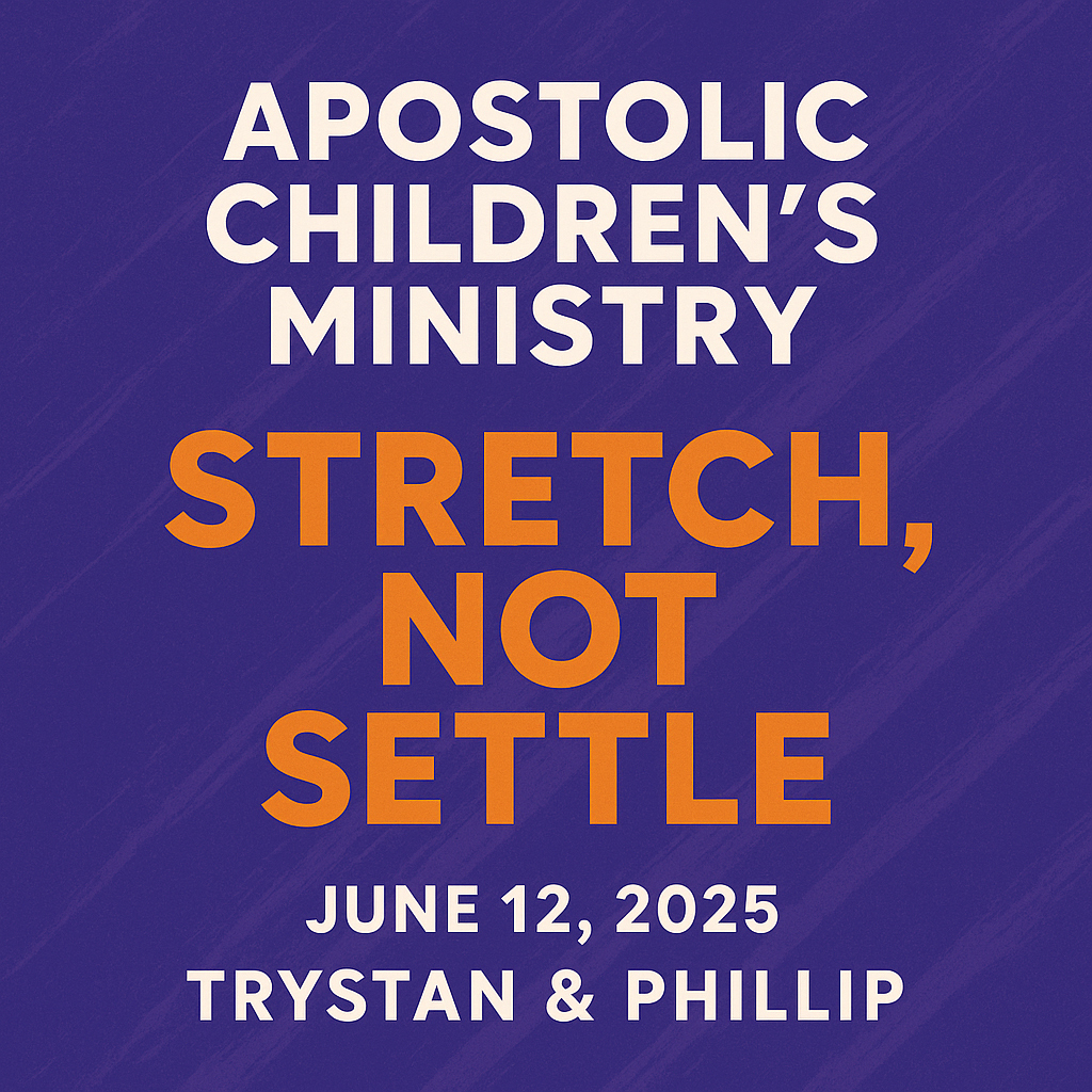 Apostolic Children’s Ministry Podcasts 2.0