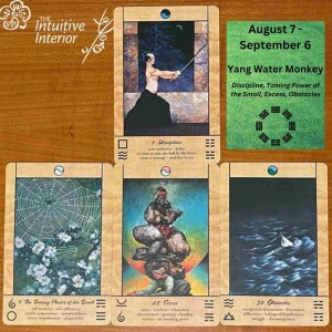 Episode 21 - August 2024 Yang Water Monkey I Ching forecast: Discipline, Obstacles, and Self-Restraint