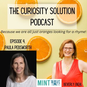 Episode 4 - Paula Pebsworth, Wildlife Biologist: How her curiosity helps reduce human/animal conflict (among many other great tangents!)