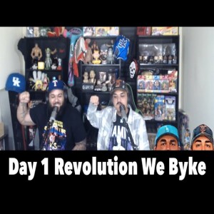 E29 … Day 1 Revolution We Byke !!!