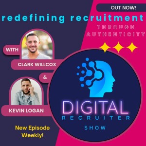 Digital Recruiter Show: Redefining Recruitment Through Authenticity