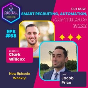#68- Jacob Price on Smart Recruiting, Automation, and the Long Game