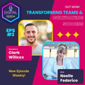 #3 - Transforming Teams and Cultivating Success with Noelle Federico