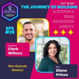 #28- The Journey of Building & Exiting a $28m Recruiting Agency with Diane Prince