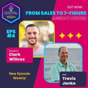 #4 - You of All People - From SaaS Sales to 7 Figure Agency Owner with Travis Janko