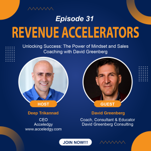 Unlocking Success: The Power of Mindset and Sales Coaching with David Greenberg