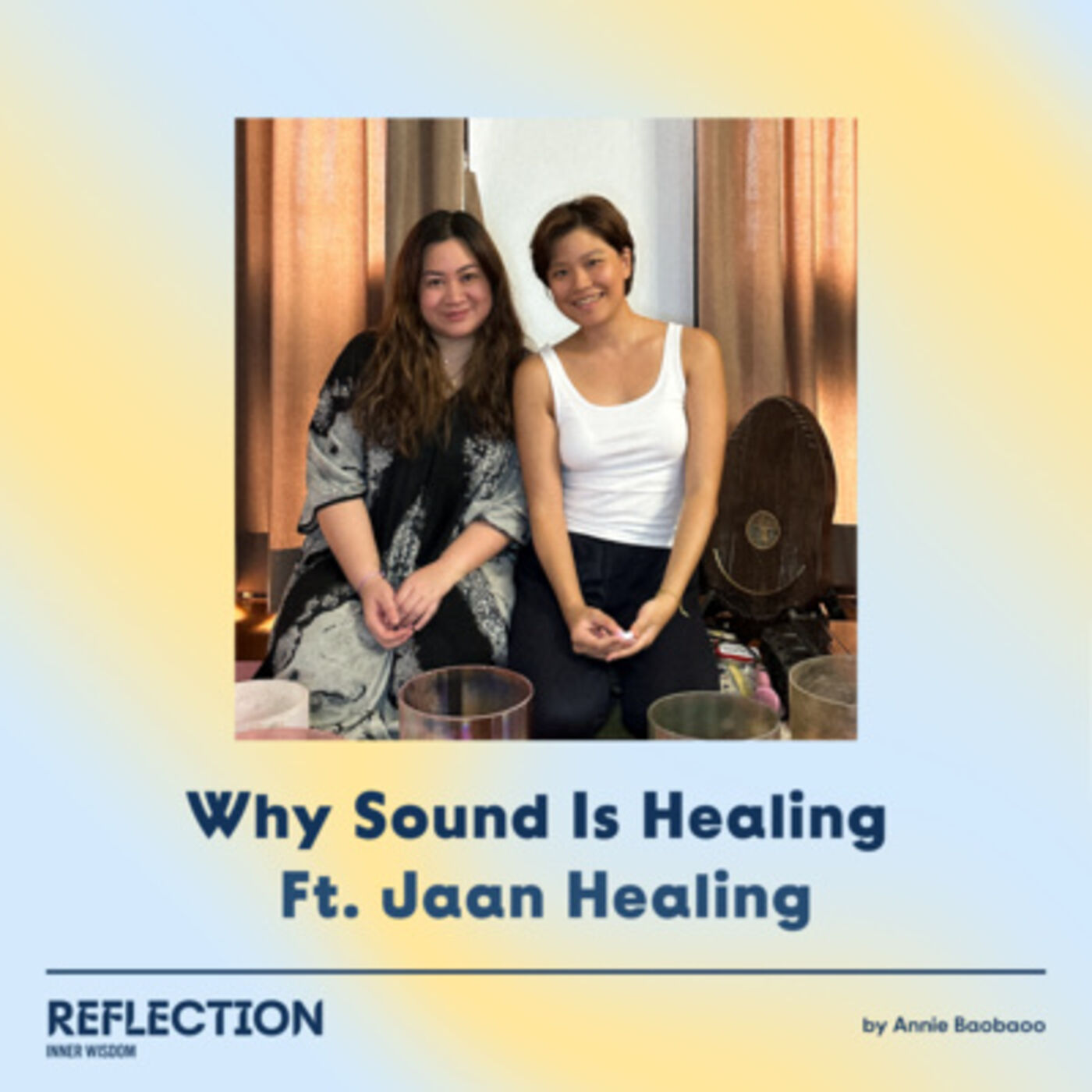 EP. 15 Why Sound Is Healing Ft. Jaan Healing