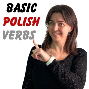 Polish Made Simple: Mastering Basic Verbs for Everyday Conversations