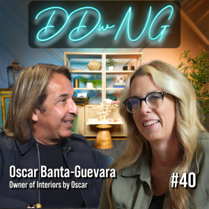 Oscar Banta Guevara, Owner, Interiors by Oscar, Houston, TX | Design Discussions with Nadine Ep. 40